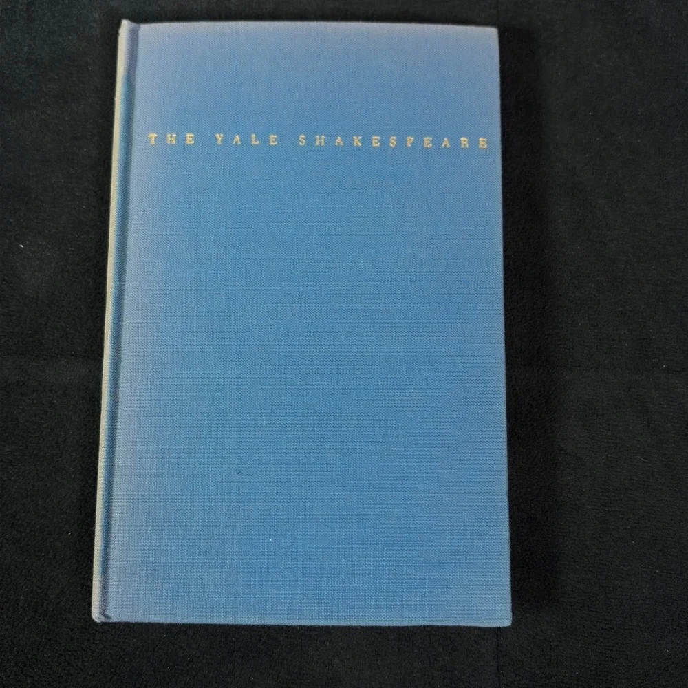 The Yale Shakespeare: All's Well That Ends Well – (Hardcover, 1958) 2nd Printing
